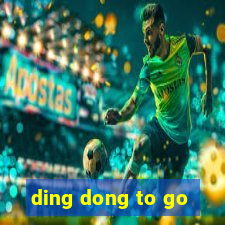 ding dong to go